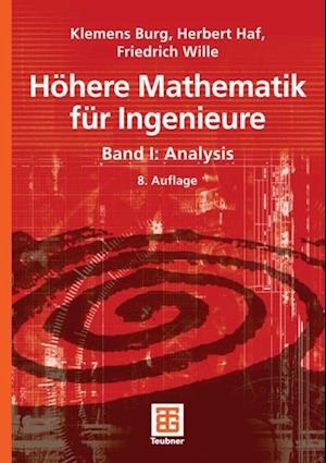 Höhere Mathematik für Ingenieure Band I