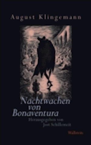 Nachtwachen von Bonaventura - Freimüthigkeiten