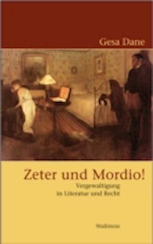 Zeter und Mordio!