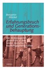 Erfahrungsbruch und Generationsbehauptung