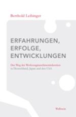 Erfahrungen, Erfolge, Entwicklungen