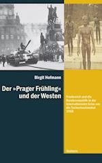 Der »Prager Frühling" und der Westen
