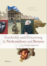 Geschichte und Erinnerung in Niedersachsen und Bremen