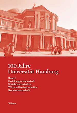 100 Jahre Universität Hamburg Band 3