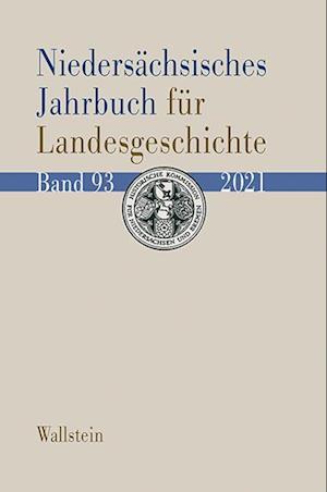 Niedersächsisches Jahrbuch für Landesgeschichte 93/2021