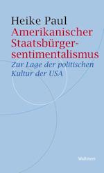 Amerikanischer Staatsbürgersentimentalismus