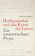 Hofmannsthal und die Kunst des Lesens
