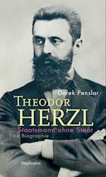 Theodor Herzl: Staatsmann ohne Staat