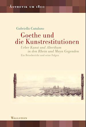 Goethe und die Kunstrestitutionen