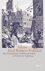 Johann Jacob Bodmers Praktiken