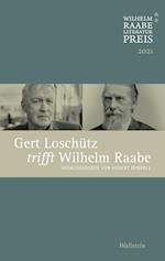 Gert Loschütz trifft Wilhelm Raabe