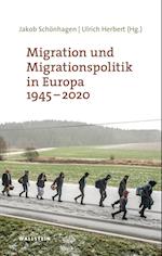 Migration und Migrationspolitik in Europa 1945-2020
