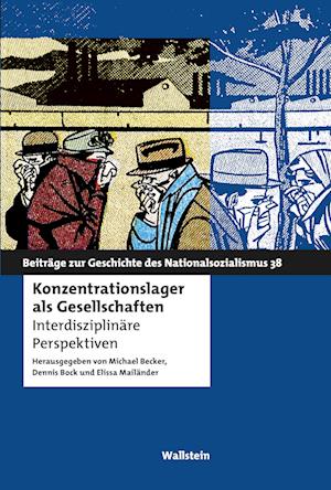 Konzentrationslager als Gesellschaften