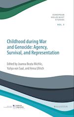 Childhood during War and Genocide