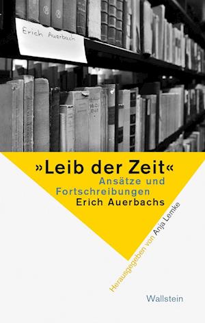 'Leib der Zeit'