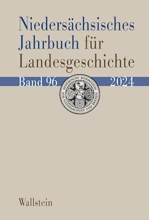 Niedersächsisches Jahrbuch für Landesgeschichte 96/2024