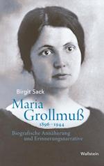 Maria Grollmuß 1896–1944
