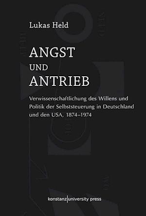 Angst und Antrieb