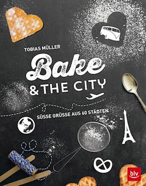 Bake & the city