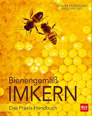 Bienengemäß imkern