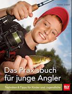 Das Praxisbuch für junge Angler