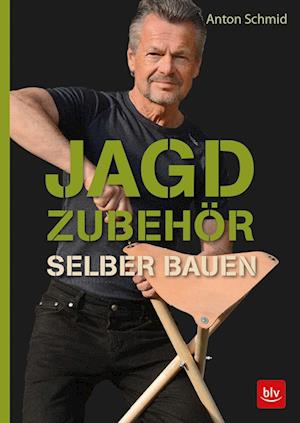 Jagdzubehör selber bauen