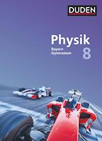 Duden Physik 8. Jahrgangsstufe - Gymnasium Bayern - Schülerbuch