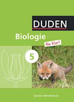 Biologie Na klar! 5. Schuljahr - Schülerbuch. Sachsen