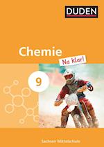 Chemie Na klar! 9. Schuljahr. Schülerbuch Mittelschule Sachsen