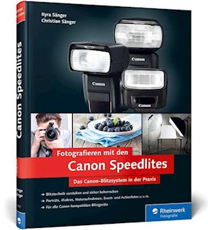 Fotografieren mit den Canon Speedlites