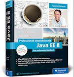Professionell entwickeln mit Java EE 8