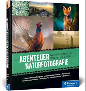 Abenteuer Naturfotografie