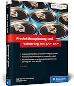 Produktionsplanung und -steuerung mit SAP ERP