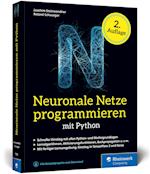 Neuronale Netze programmieren mit Python