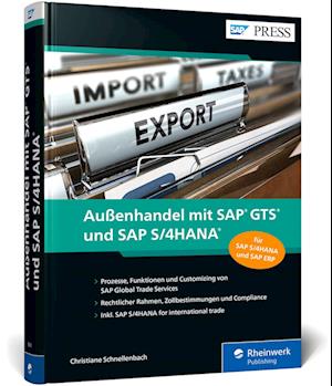 Außenhandel mit SAP GTS und SAP S/4HANA