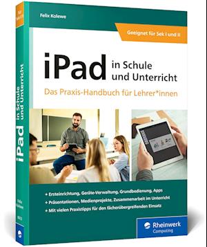 iPad in Schule und Unterricht