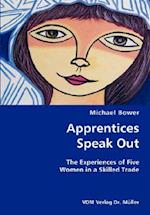 Apprentices Speak Out- The Experiences of Five Women in a Skilled Trade 