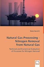 Natural Gas Processing - Nitrogen Removal from Natural Gas