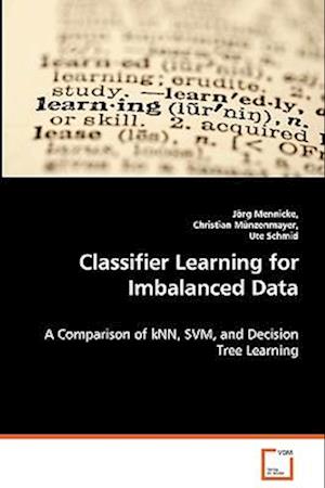 Classifier Learning for Imbalanced Data