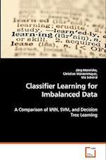 Classifier Learning for Imbalanced Data