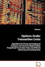 Options Under Transaction Costs