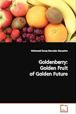 Goldenberry: Golden Fruit of Golden Future