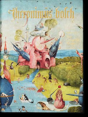 Hieronymus Bosch. The Complete Works