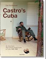 Lee Lockwood. Castro's Cuba. 1959-1969
