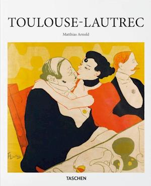 Toulouse-Lautrec - Taschen Basic Art Series