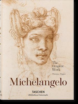 Michelangelo. Das zeichnerische Werk