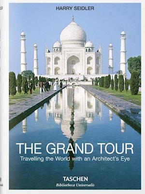 Grand Tour, The: Travelling the World with an Architect's Eye