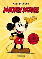 Walt Disney's Mickey Mouse. the Ultimate History - 40th Anniversary Edition