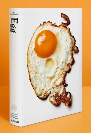 Gourmand's Egg, The: A Collection of Stories & Recipes