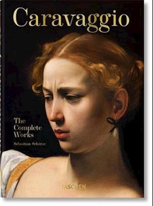 Caravage. l'Oeuvre Complet. 40th Ed.